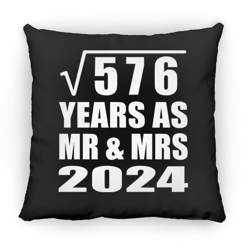 24th Anniversary Square Root of 576 Years As Mr & Mrs 2024 - Throw Pillow Black