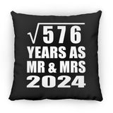 24th Anniversary Square Root of 576 Years As Mr & Mrs 2024 - Throw Pillow Black