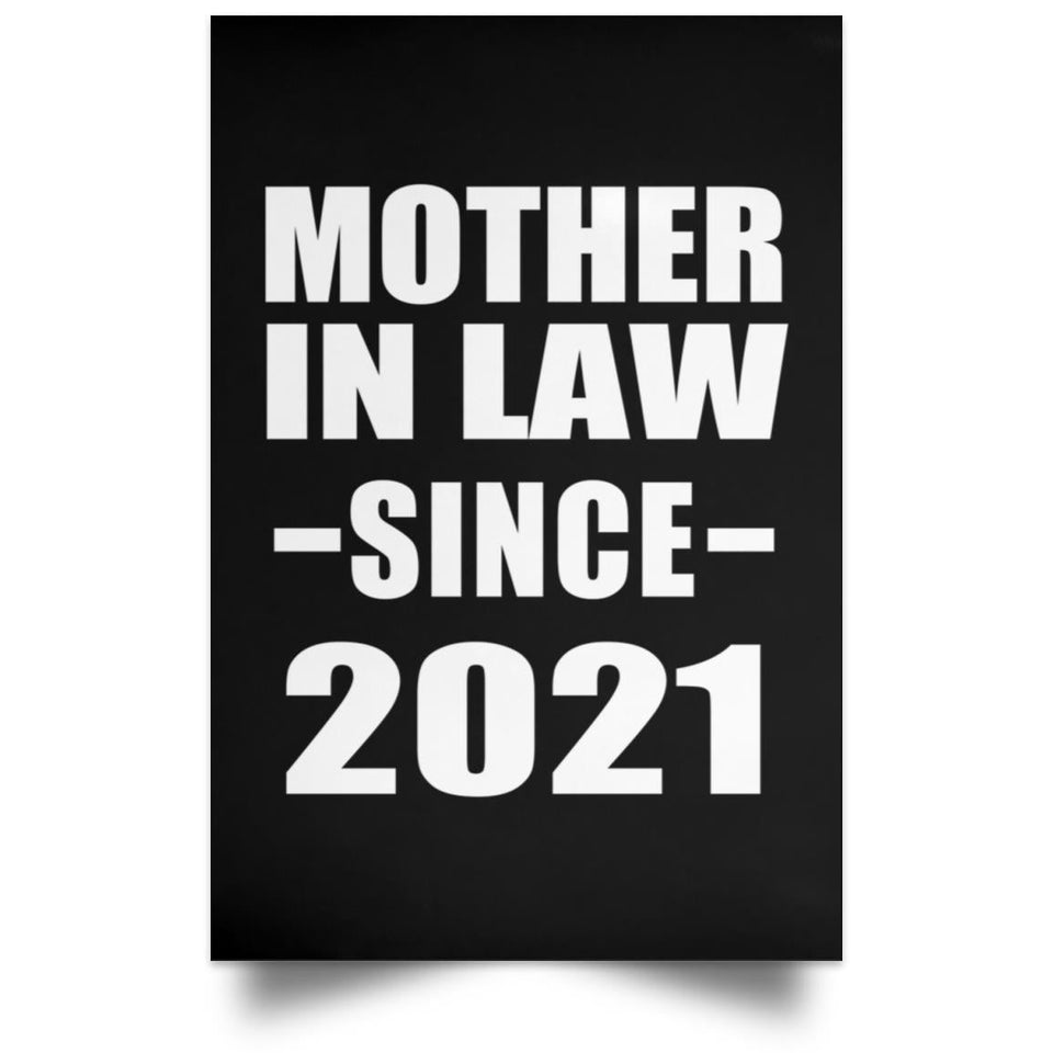 Mother In Law Since 2021 - Poster Portrait