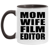 Mom Wife Film Editor - 11oz Accent Mug Black
