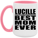 Lucille Best Mom Ever - 15oz Accent Mug Pink