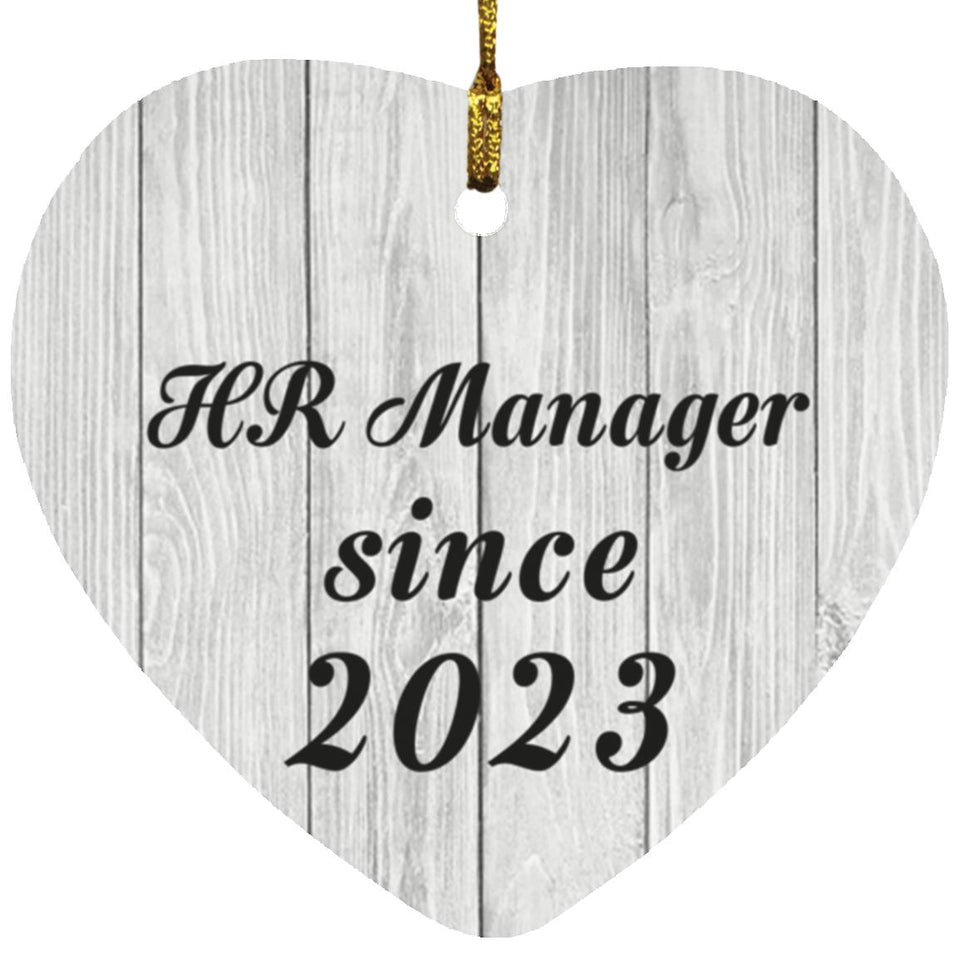 HR Manager Since 2023 - Heart Ornament F