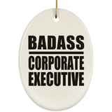 Badass Corporate Executive - Oval Ornament