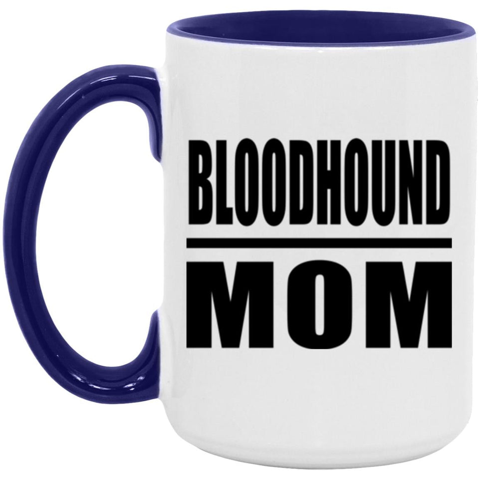 Bloodhound Mom - 15oz Accent Mug Purple