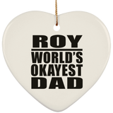 Roy World's Okayest Dad - Heart Ornament