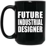 Future Industrial Designer - 15oz Coffee Mug Black