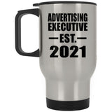 Advertising Executive Established EST. 2021 - Silver Travel Mug
