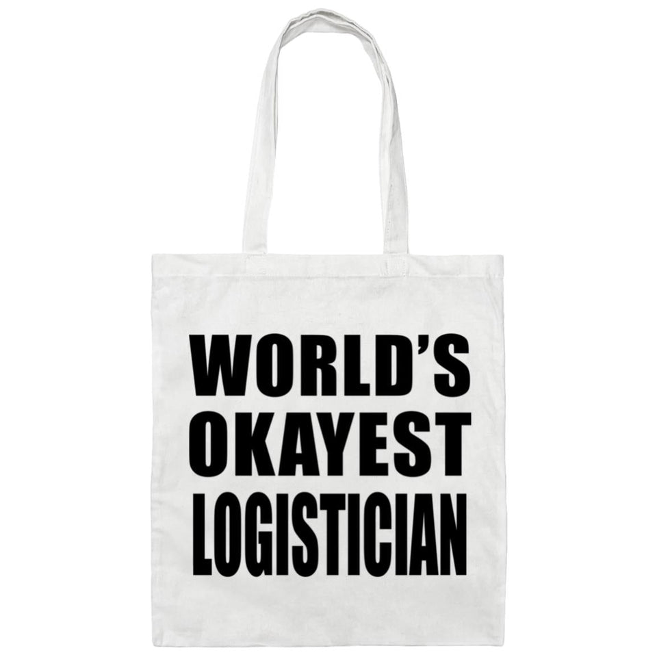 World's Okayest Logistician - Tote Bag White