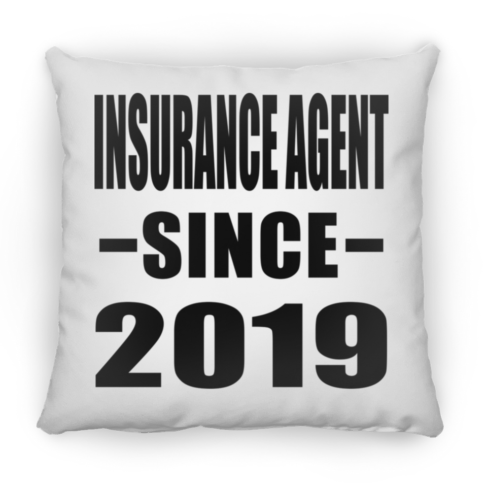 Insurance Agent Since 2019 - Throw Pillow