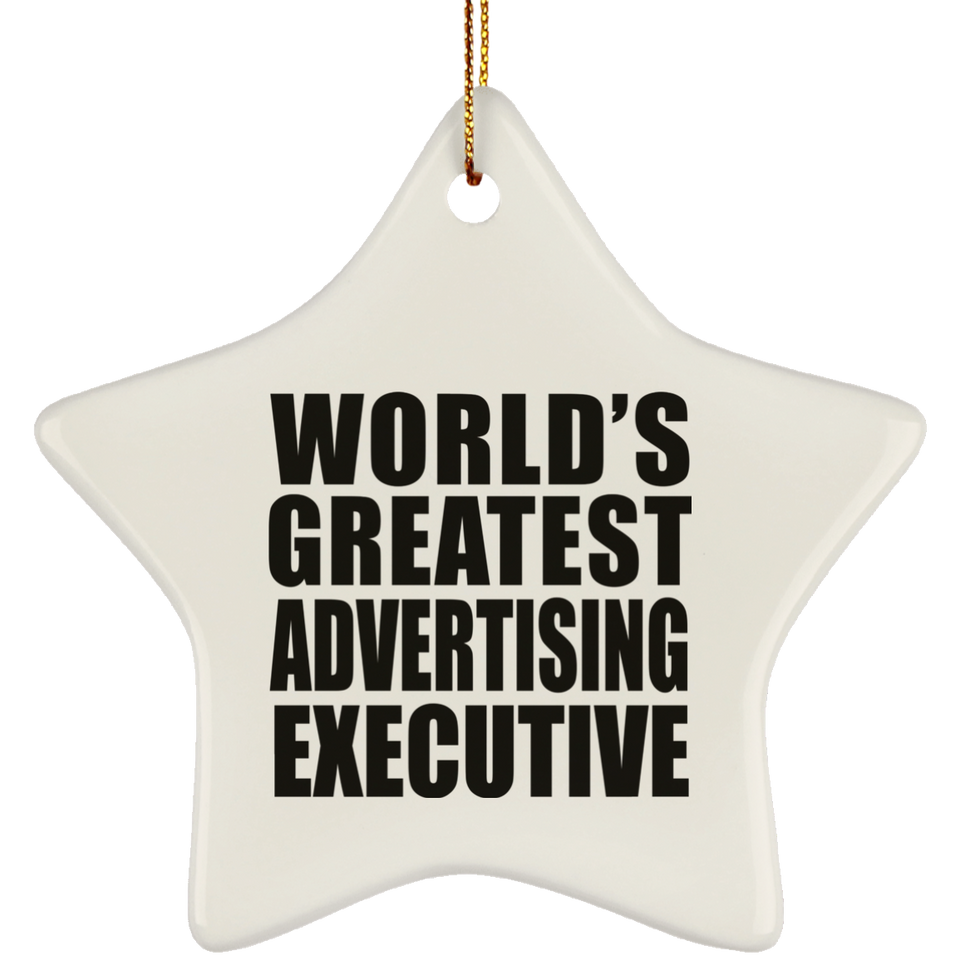 World's Greatest Advertising Executive - Star Ornament