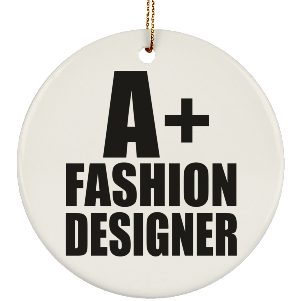 A+ Fashion Designer - Circle Ornament