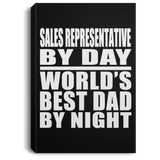 Sales Representative By Day World's Best Dad By Night - Canvas Portrait