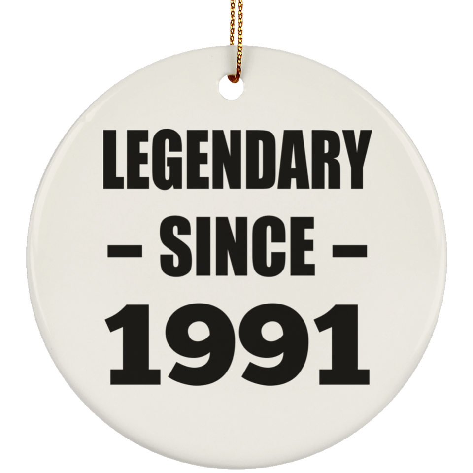 33rd Birthday Legendary Since 1991 - Circle Ornament
