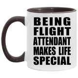 Being Flight Attendant Makes Life Special - 11oz Accent Mug Black