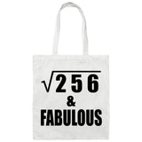 16th Birthday Square Root of 256 & Fabulous - Tote Bag White