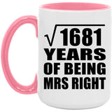 41st Anniversary Square Root of 1681 Years of Being Mrs Right - 15oz Accent Mug Pink