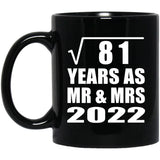 9th Anniversary Square Root of 81 Years As Mr & Mrs 2022 - 11oz Coffee Mug Black