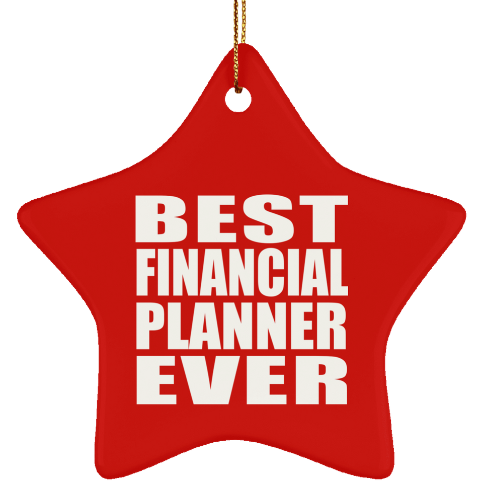 Best Financial Planner Ever - Star Ornament