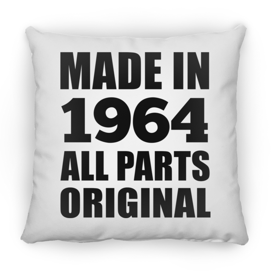 60th Birthday Made in 1964 All Parts Original - Throw Pillow