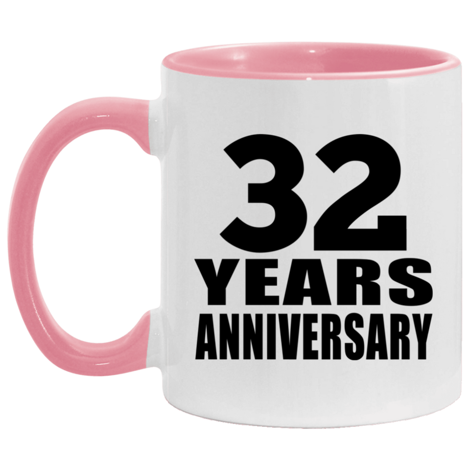 32nd Anniversary 32 Years - 11oz Accent Mug Pink