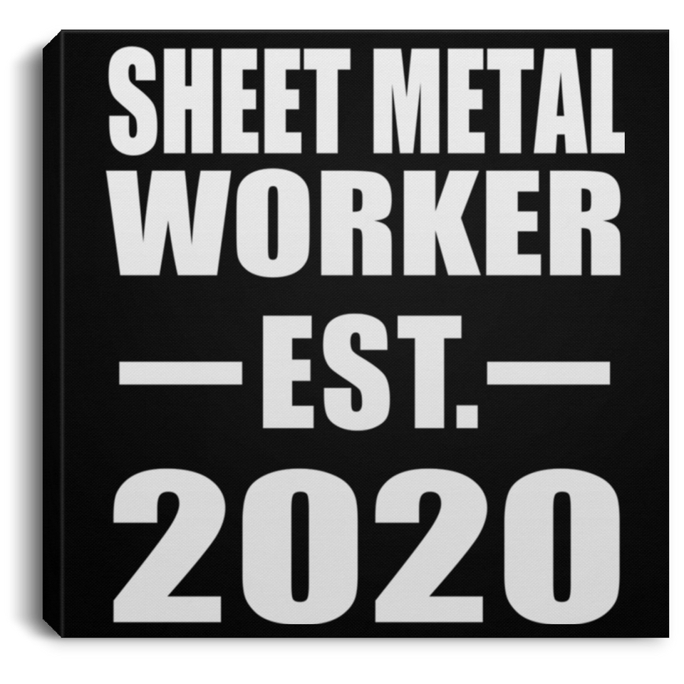 Sheet Metal Worker Established EST. 2020 - Canvas Square