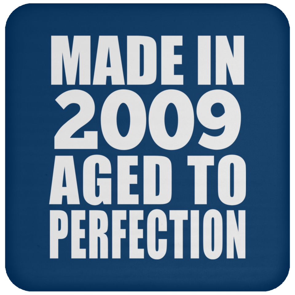 15th Birthday Made In 2009 Aged to Perfection - Drink Coaster