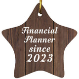Financial Planner Since 2023 - Star Ornament D