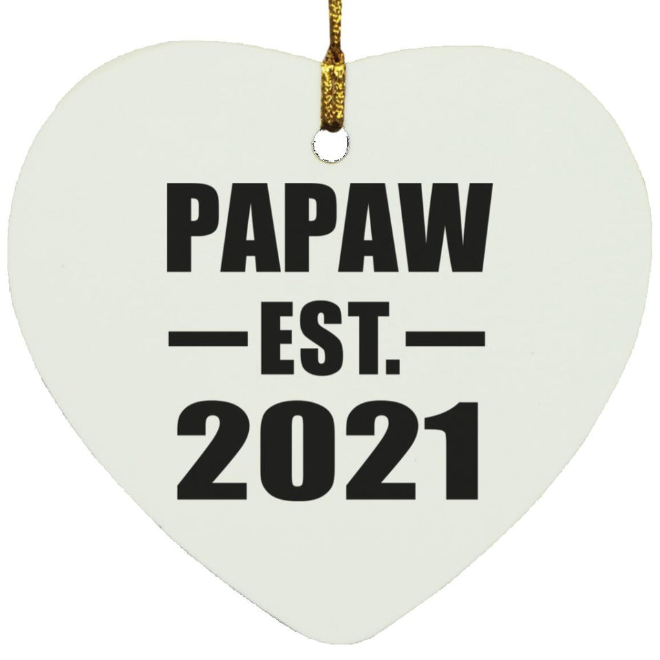 Papaw Established EST. 2021 - Heart Ornament