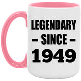 75th Birthday Legendary Since 1949 - 15oz Accent Mug Pink