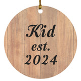 Kid Established EST. 2024 - Circle Ornament C