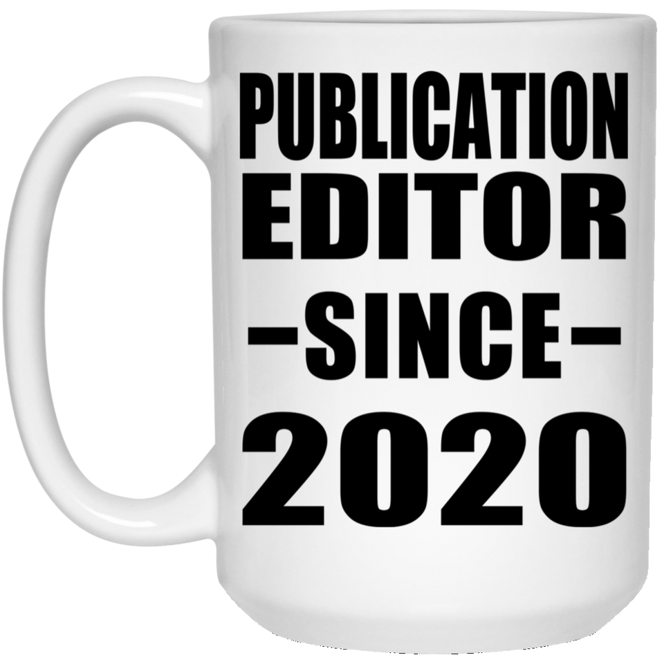 Publication Editor Since 2020 - 15oz Coffee Mug