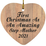 First Christmas As An Amazing Step Mother 2021 - Heart Ornament C