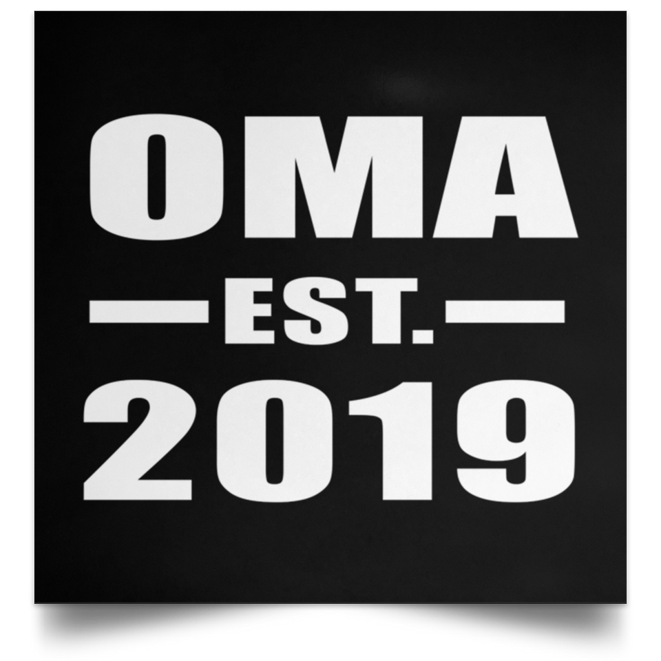 Oma Established EST. 2019 - Poster Square