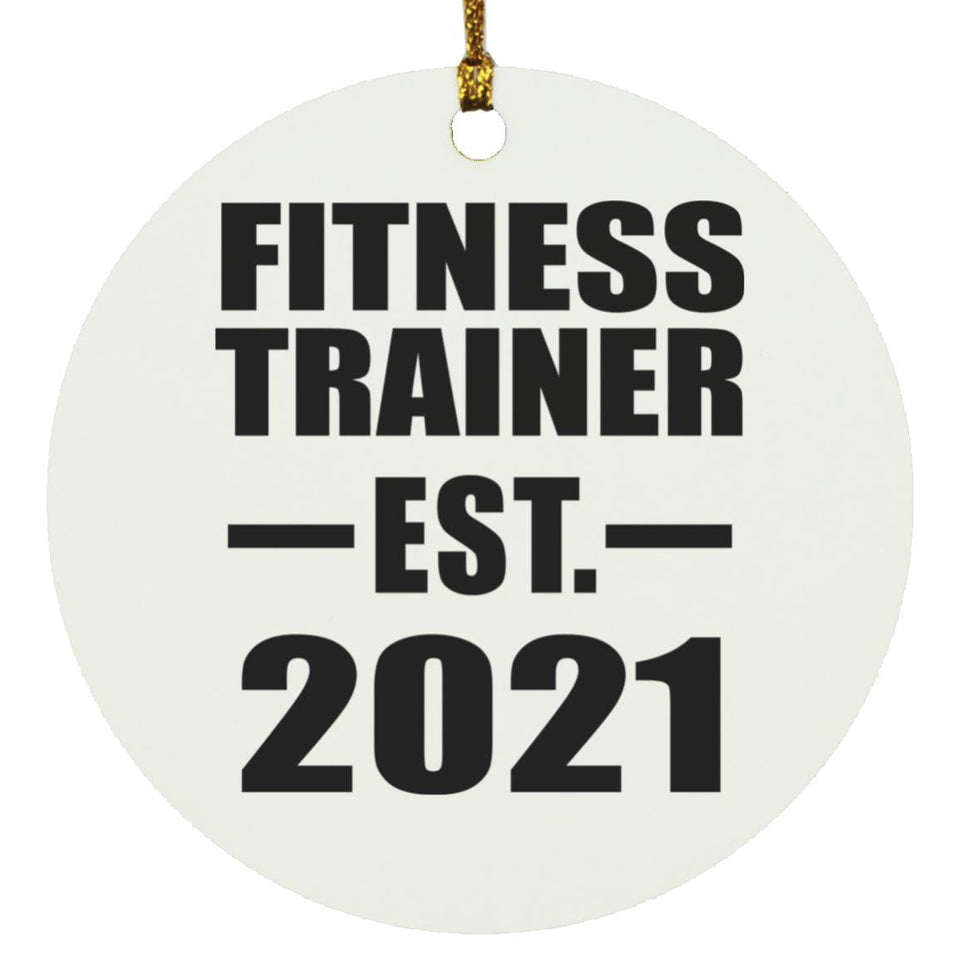 Fitness Trainer Established EST. 2021 - Circle Ornament