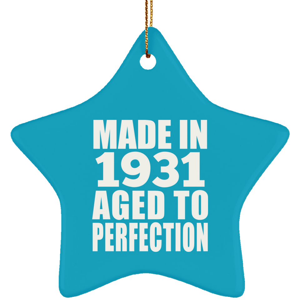 93rd Birthday Made In 1931 Aged to Perfection - Star Ornament