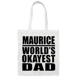 Maurice World's Okayest Dad - Tote Bag White