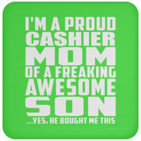Proud Cashier Mom Of Awesome Son - Drink Coaster