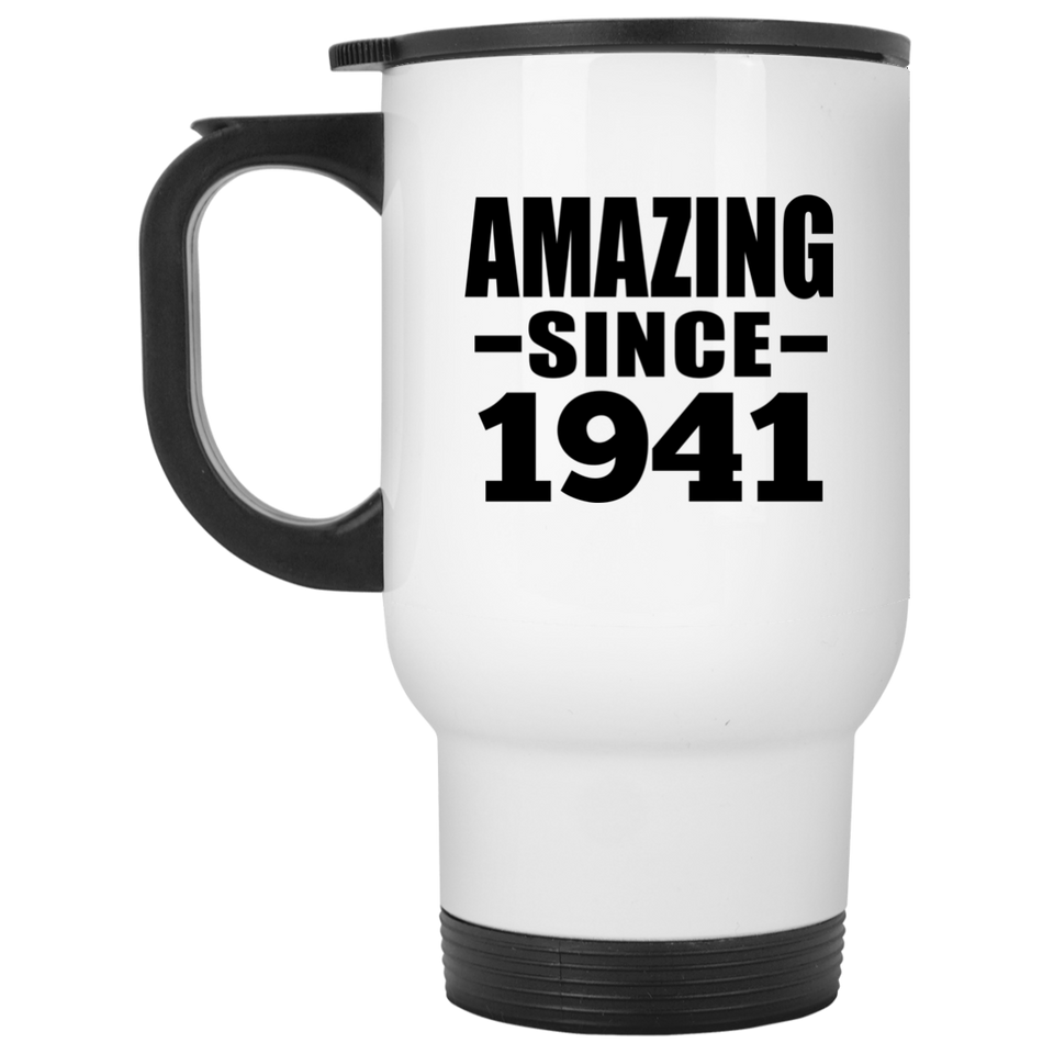 83rd Birthday Amazing Since 1941 - White Travel Mug