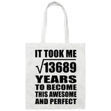 117th Birthday Took Square Root of 13689 Years To Awesome - Tote Bag White