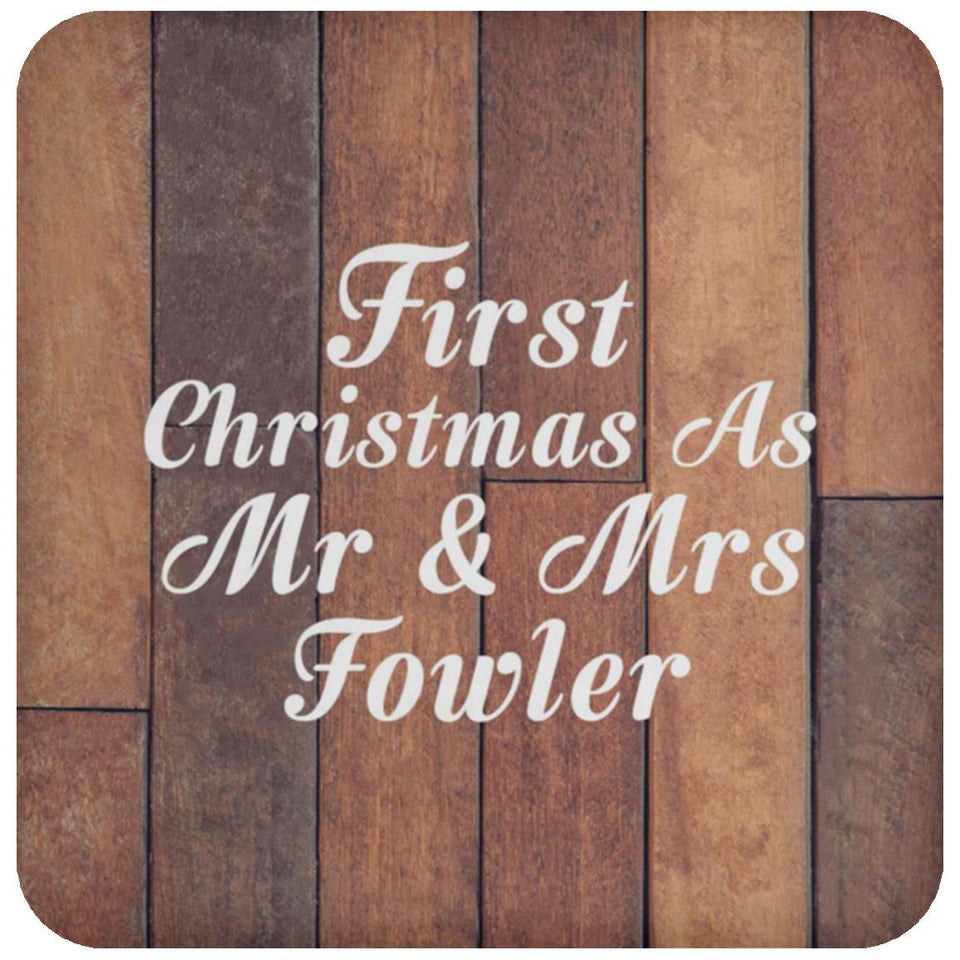 First Christmas As Mr & Mrs Fowler - Drink Coaster E