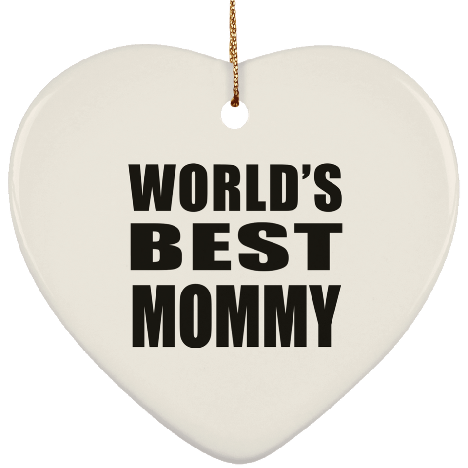 World's Best Mommy - Heart Ornament