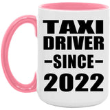 Taxi Driver Since 2022 - 15oz Accent Mug Pink