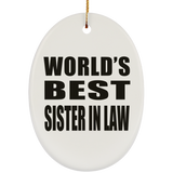 World's Best Sister In Law - Oval Ornament