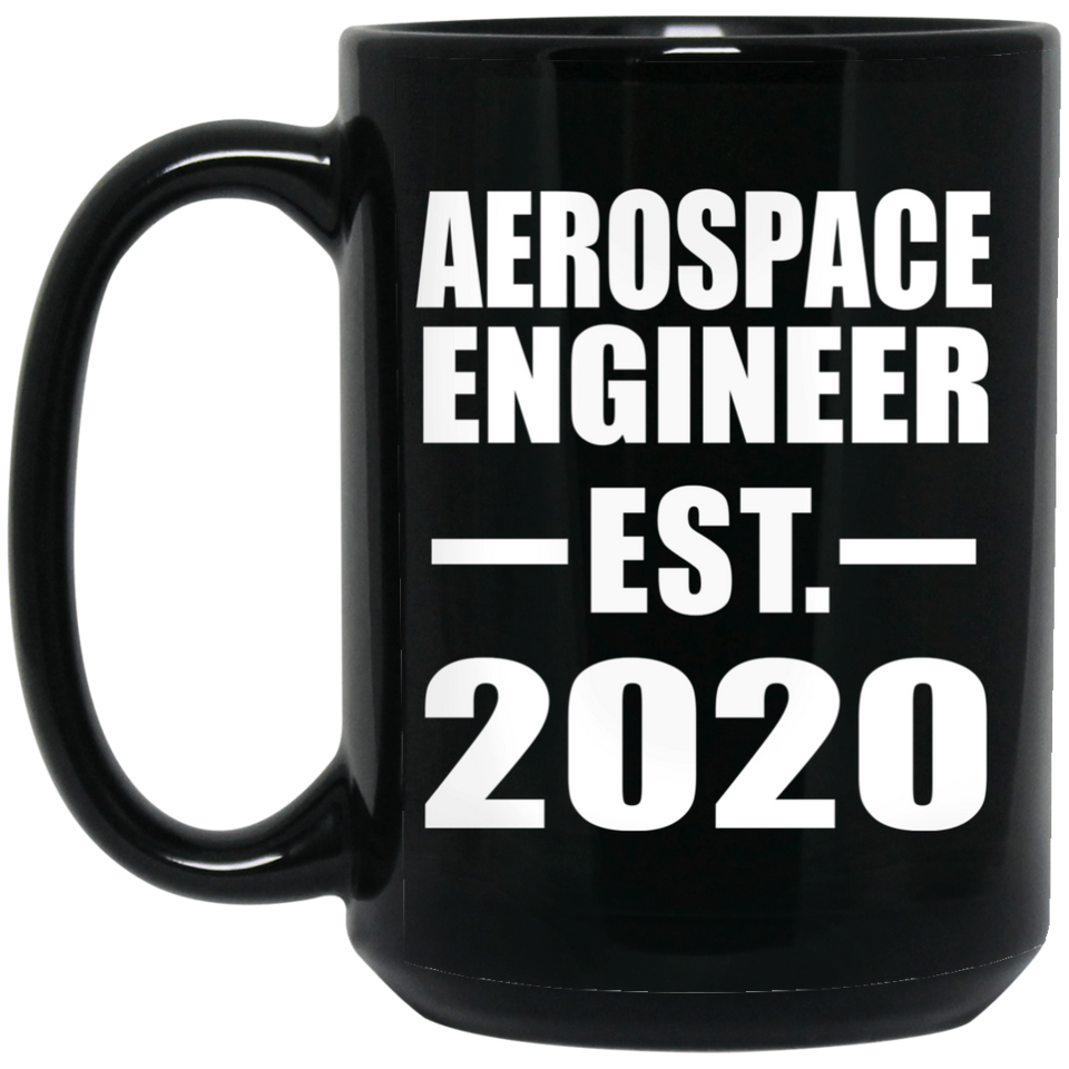 Aerospace Engineer Established EST. 2020 - 15oz Coffee Mug Black