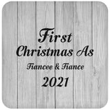 First Christmas As Fiancee & Fiance 2021 - Drink Coaster F
