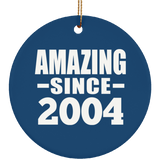 20th Birthday Amazing Since 2004 - Circle Ornament