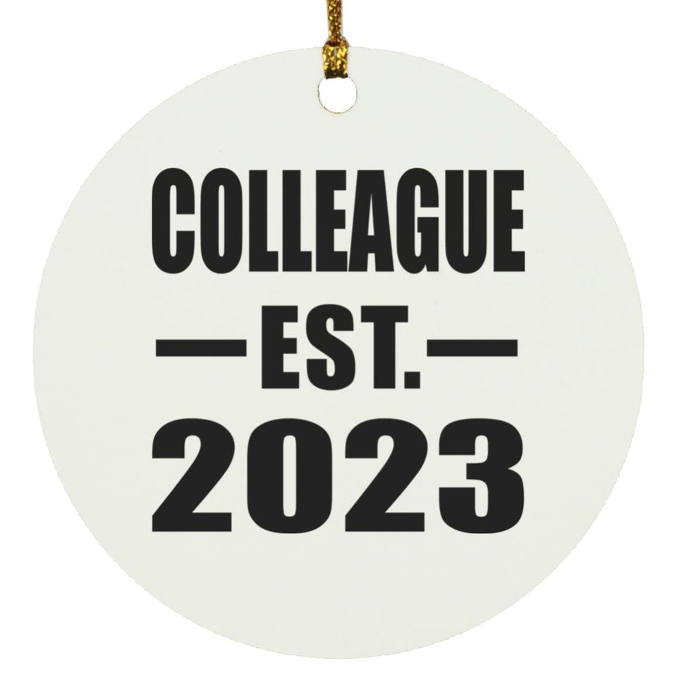 Colleague Established EST. 2023 - Circle Ornament