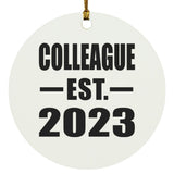 Colleague Established EST. 2023 - Circle Ornament