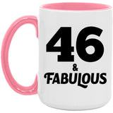 46th Birthday 46 & Fabulous - 15oz Accent Mug Pink