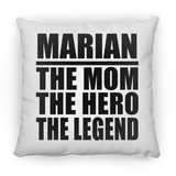 Marian The Mom The Hero The Legend - Throw Pillow